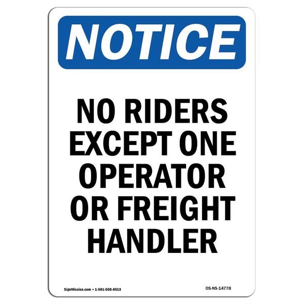 Safety Sign, OSHA Notice, 24